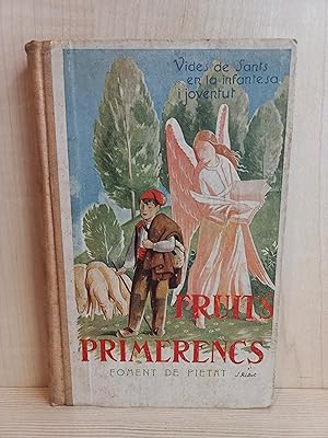 Seller image for Fruits primevrencs segona serie. Josep Arderiu i Ti. Foment de Pietat, 1936. for sale by Bibliomania