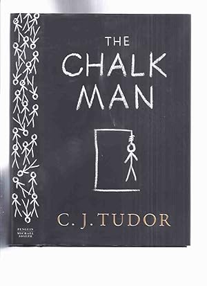 Image du vendeur pour The Chalk Man -by C J Tudor ( Author's 1st Book ) mis en vente par Leonard Shoup