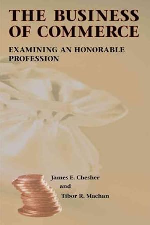 Seller image for Business of Commerce : Examining an Honorable Profession for sale by GreatBookPricesUK