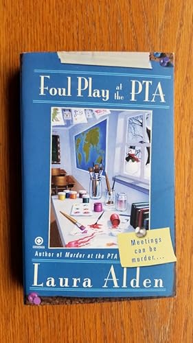 Seller image for Foul Play at the PTA for sale by Scene of the Crime, ABAC, IOBA