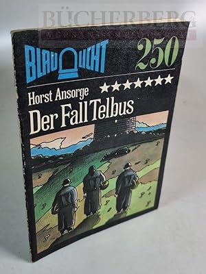 Seller image for Der Fall Telbus (Blaulicht 250) Kriminalerzhlung. for sale by Bcherberg Antiquariat