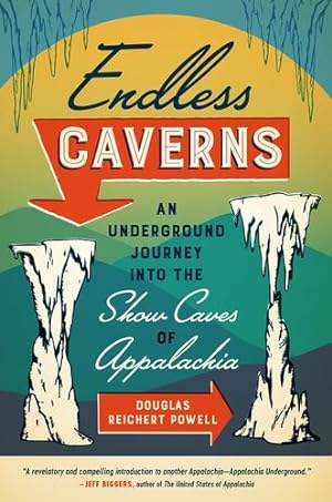 Imagen del vendedor de Endless Caverns by Reichert Powell, Douglas [Paperback ] a la venta por booksXpress