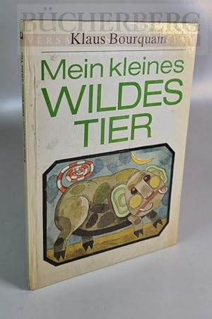 Bild des Verkufers fr Mein kleines wildes Tier Mrchen und Geschichten. Illustrationen von Renate Gritz zum Verkauf von Bcherberg Antiquariat