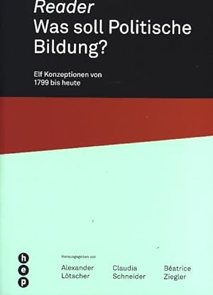 Seller image for Reader. Was soll Politische Bildung? for sale by moluna