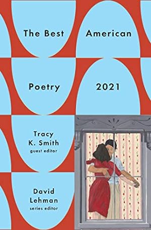 Seller image for The Best American Poetry 2021 (The Best American Poetry series) by Lehman, David [Paperback ] for sale by booksXpress