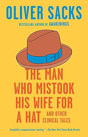 Bild des Verkufers fr The Man Who Mistook His Wife for a Hat: And Other Clinical Tales by Sacks, Oliver [Paperback ] zum Verkauf von booksXpress