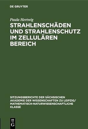 Bild des Verkufers fr Strahlensch¤den und Strahlenschutz im Zellul¤ren Bereich (German Edition) by Hertwig, Paula [Hardcover ] zum Verkauf von booksXpress