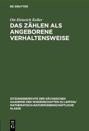 Immagine del venditore per Das Z¤hlen als angeborene Verhaltensweise (German Edition) by Keller, Ott-Heinrich [Hardcover ] venduto da booksXpress