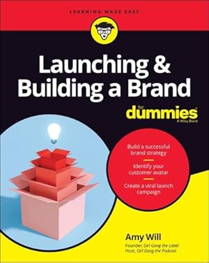 Seller image for Launching and Building a Brand For Dummies (For Dummies (Business & Personal Finance)) by Will, Amy [Paperback ] for sale by booksXpress