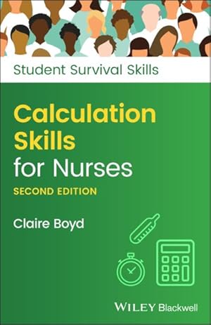 Image du vendeur pour Calculation Skills for Nurses mis en vente par GreatBookPrices