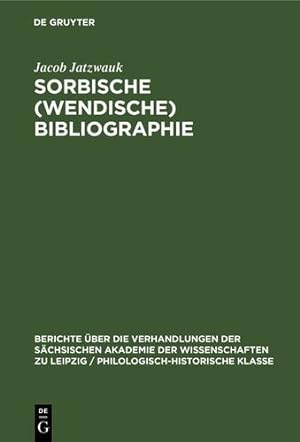 Imagen del vendedor de Sorbische (Wendische) Bibliographie (German Edition) [Hardcover ] a la venta por booksXpress