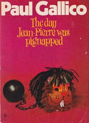 The Day Jean-Pierre Was Pignapped