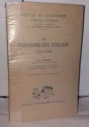 Immagine del venditore per La prpondrance anglaise (1715 - 1763). 3 me dition revue et augmente venduto da Librairie Albert-Etienne