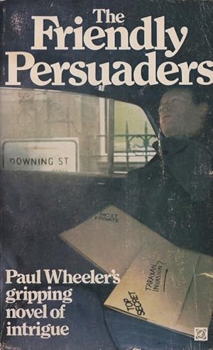 The Friendly Persuaders