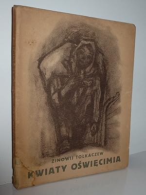Seller image for Kwiaty Oswiecimia [Flowers of Auschwitz] for sale by Sekkes Consultants