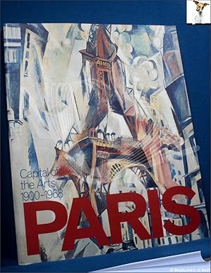 Image du vendeur pour Paris: Capital of the Arts 1900-1968 with a Fully Illustrated Year-by-year Timeline by Kathleen Brunner mis en vente par BookLovers of Bath