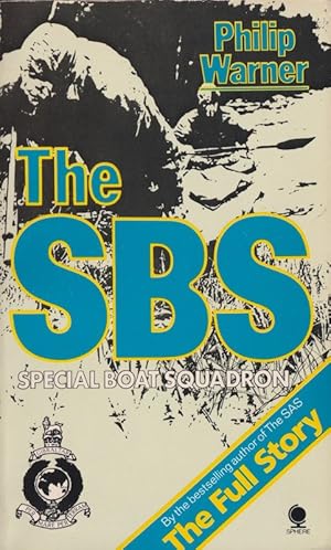 The SBS : Special Boat Squadron