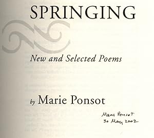 Springing: New and Selected Poems.