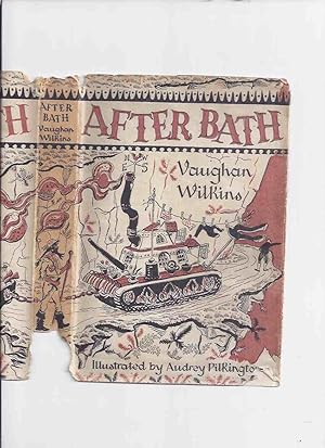 Imagen del vendedor de After Bath, or ( if you prefer ) The Remarkable Case of the Flying Hat -by Vaughan Wilkins a la venta por Leonard Shoup