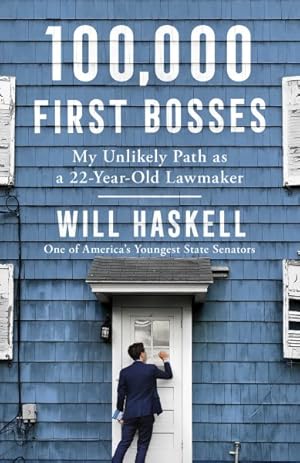 Immagine del venditore per 100,000 First Bosses : My Unlikely Path As a 22-Year-Old Lawmaker venduto da GreatBookPricesUK