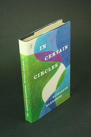 Seller image for In certain circles. for sale by Steven Wolfe Books