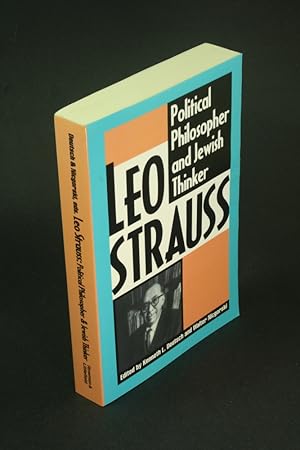 Seller image for Leo Strauss: political philosopher and Jewish thinker. Edited by Kenneth L. Deutsch and Walter Nicgorski for sale by Steven Wolfe Books