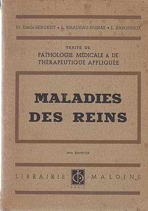 Seller image for Trait de Pathologie Mdicale & de Thrapeutique Applique. - Maladie des Reins. for sale by PRISCA