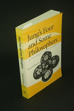 Bild des Verkufers fr Jung's four and some philosophers: a paradigm for philosophy. zum Verkauf von Steven Wolfe Books