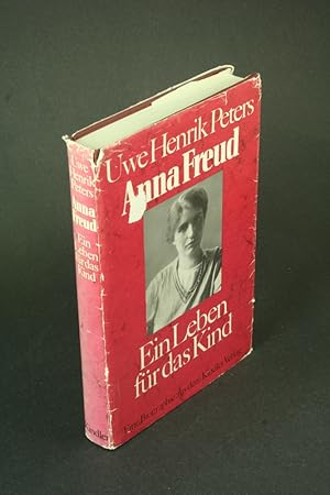 Seller image for Anna Freud: ein Leben fr das Kind. for sale by Steven Wolfe Books