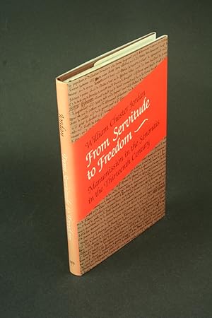 Seller image for From servitude to freedom: manumission in the Snonais in the thirteenth century. for sale by Steven Wolfe Books