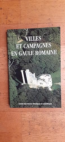 Image du vendeur pour VILLES ET CAMPAGNES EN GAULE ROMAINE. mis en vente par Librairie Sainte-Marie