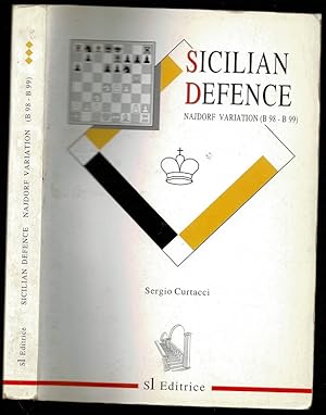 Image du vendeur pour Sicilian Defence. Najdorf Variation ( B 98 - B 99 ) mis en vente par The Book Collector, Inc. ABAA, ILAB