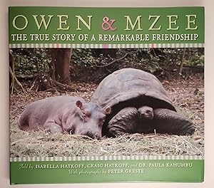 Image du vendeur pour Owen & Mzee The True Story Of A Remarkable Friendship mis en vente par WellRead Books A.B.A.A.