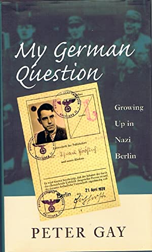 Seller image for My German Question: Growing Up in Nazi Berlin for sale by Structure, Verses, Agency  Books