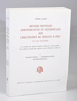 Données Nouvelles Administratives et Sacerdotales sur l'Organisation du Domaine d'Amon XXe-XXIe D...