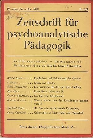 Zeitschrift für Psychoanalytische Pädagogik. Hrg: Dr. Heinrich Meng, Arzt in Stuttgart und Univer...