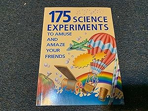 Bild des Verkäufers für 175 Science Experiments to Amuse and Amaze Your Friends zum Verkauf von Betty Mittendorf /Tiffany Power BKSLINEN