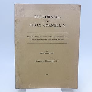 Pre-Cornell and Early Cornell V (FIRST EDITION)