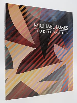 MICHAEL JAMES Studio Quilts