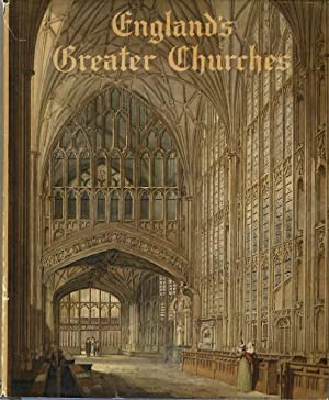 Imagen del vendedor de England's Greater Churches: a pictorial survey a la venta por Structure, Verses, Agency  Books