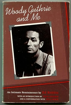 Immagine del venditore per Woody Guthrie and Me: An Intimate Reminiscence venduto da Book Happy Booksellers