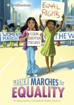 Bild des Verkufers fr Marika Marches for Equality (Smithsonian Historical Fiction) by Alikhan, Salima [Hardcover ] zum Verkauf von booksXpress