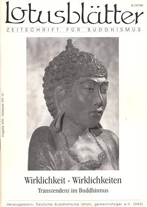 Bild des Verkufers fr Lotusbltter. Zeitschrift fr Buddhismus. Ausgabe 3/94 [1994]: Wirklichkeit - Wirklichkeiten: Transzendenz im Buddhismus. zum Verkauf von Buch von den Driesch