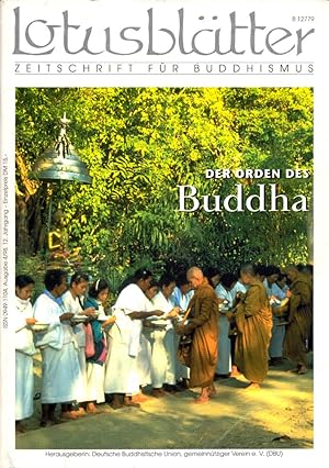 Bild des Verkufers fr Lotusbltter. Zeitschrift fr Buddhismus. Ausgabe 4/98 [1998]: Der Orden des Buddha. zum Verkauf von Buch von den Driesch