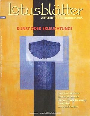 Bild des Verkufers fr Lotusbltter. Zeitschrift fr Buddhismus. Ausgabe 4/2001: Kunst oder Erleuchtung? zum Verkauf von Buch von den Driesch