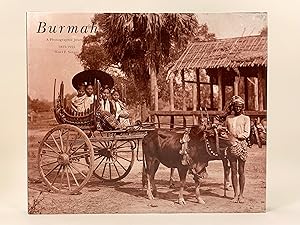 Bild des Verkufers fr Burmah A Photographic Journey 1855-1925 zum Verkauf von Old New York Book Shop, ABAA