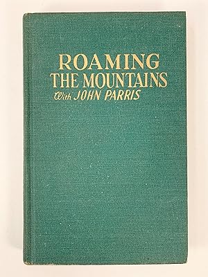 Seller image for Roaming the Mountains for sale by Old New York Book Shop, ABAA