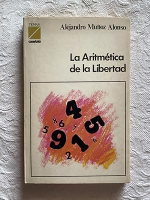 Imagen del vendedor de La Aritmtica de la Libertad a la venta por Libros Ambig