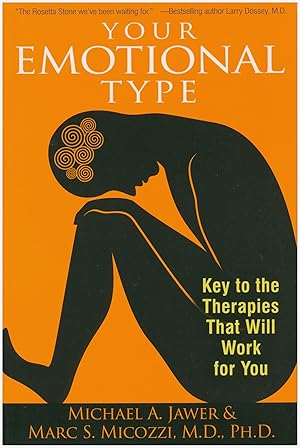 Seller image for Your Emotional Type: Key to the Therapies That Will Work for You for sale by Diatrope Books