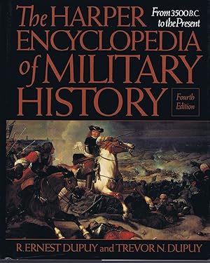 Seller image for The Harper Encyclopedia of Military History: From 3500 B. C. to the Present for sale by Round Table Books, LLC